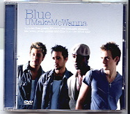 Blue - U Make Me Wanna DVD
